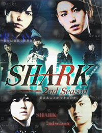 SHARK 2nd Season